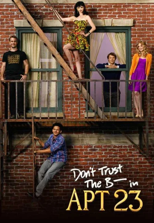 مسلسل Don’t Trust the B—- in Apartment 23 الموسم الثاني الحلقة 1