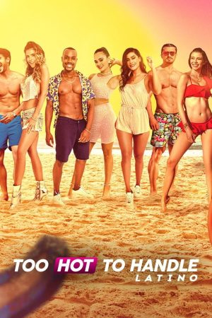 برنامج Too Hot to Handle: Latino مترجم
