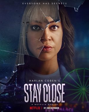 مسلسل Stay Close مترجم