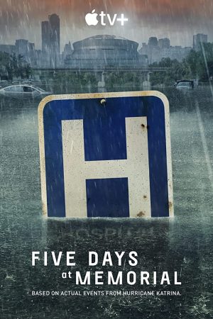 مسلسل Five Days at Memorial مترجم