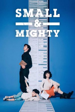 مسلسل Small & Mighty مترجم
