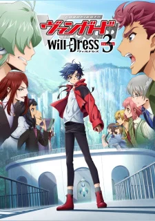 انمي Cardfight!! Vanguard: will+Dress مترجم