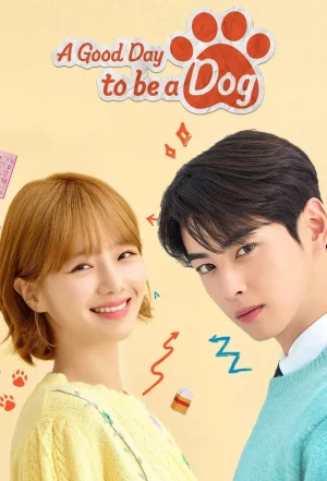 مسلسل A Good Day to Be a Dog مترجم