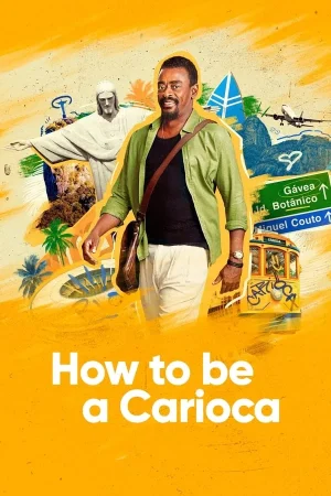 مسلسل How to Be a Carioca مترجم