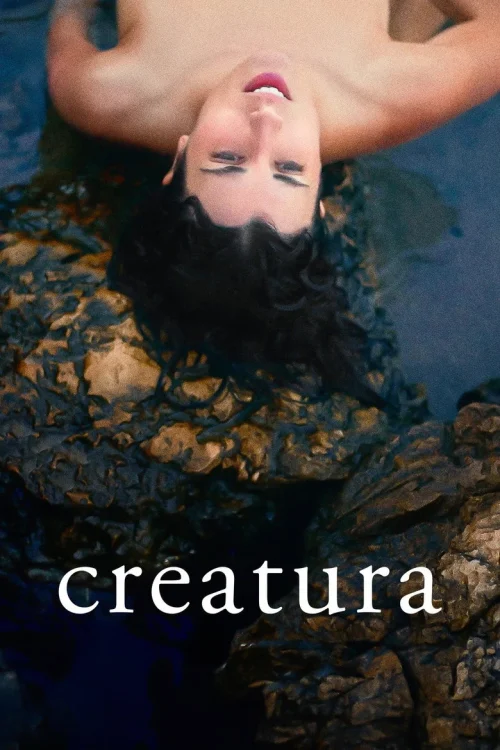 فيلم Creatura 2023 مترجم اون لاين