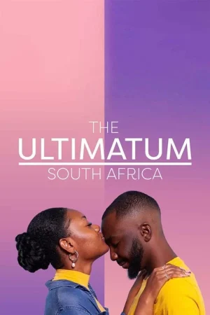 مسلسل The Ultimatum: South Africa مترجم
