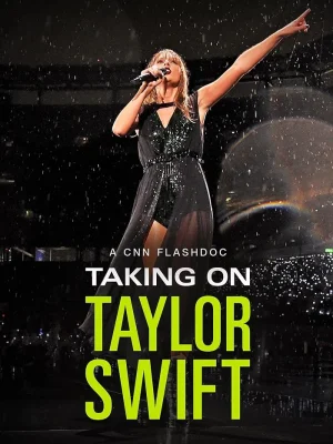 فيلم Taking on Taylor Swift 2023 مترجم اون لاين