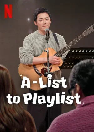 مسلسل A-List to Playlist مترجم