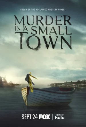 مسلسل Murder in a Small Town الموسم الاول الحلقة 8 والاخيرة