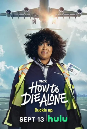 مسلسل How to Die Alone مترجم