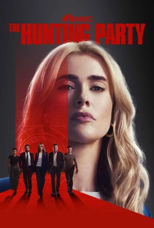 مسلسل The Hunting Party الموسم الاول الحلقة 10