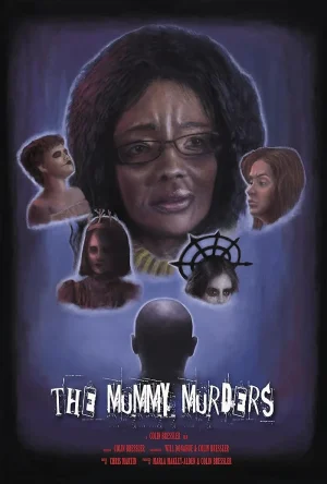 فيلم The Mummy Murders 2023 مترجم اون لاين