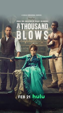 مسلسل A Thousand Blows الموسم الاول الحلقة 6 والاخيرة