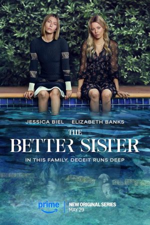 مسلسل The Better Sister الموسم الاول الحلقة 8 والاخيرة