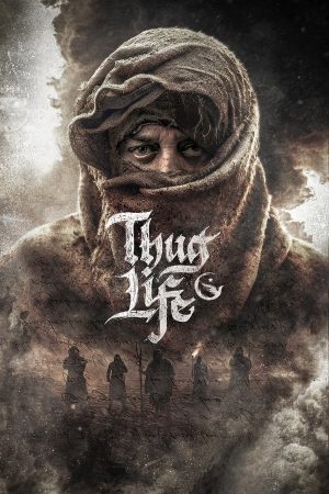 فيلم Thug Life 2025 مترجم اون لاين