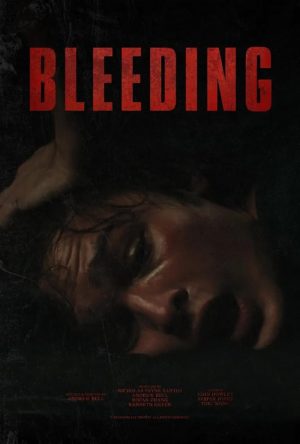 فيلم Bleeding 2024 مترجم اون لاين