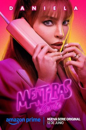مسلسل Mentiras, La Serie مترجم