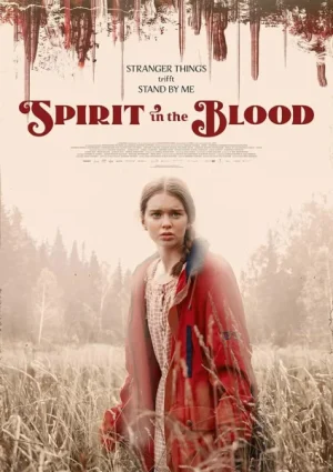 فيلم Spirit in the Blood 2024 مترجم اون لاين