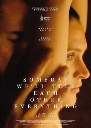 فيلم Someday We’ll Tell Each Other Everything 2023 مترجم اون لاين