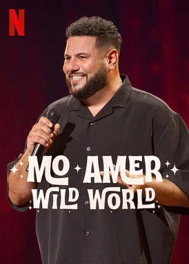 فيلم Mo Amer: Wild World 2025 مترجم اون لاين