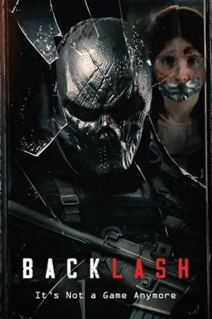 فيلم Backlash 2025 مترجم اون لاين