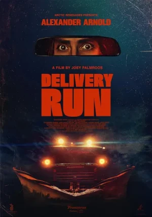 فيلم Delivery Run 2024 مترجم اون لاين