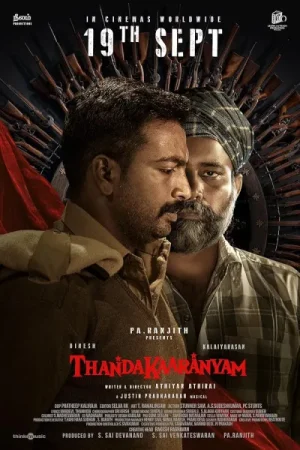 فيلم Thandakaaranyam 2025 مترجم اون لاين