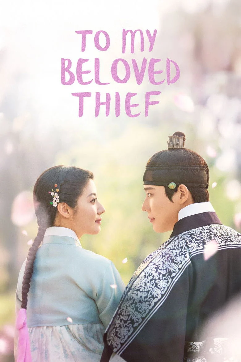 مسلسل To My Beloved Thief مترجم