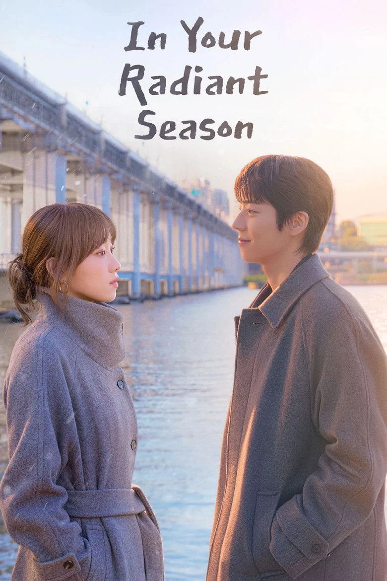 مسلسل In Your Radiant Season مترجم