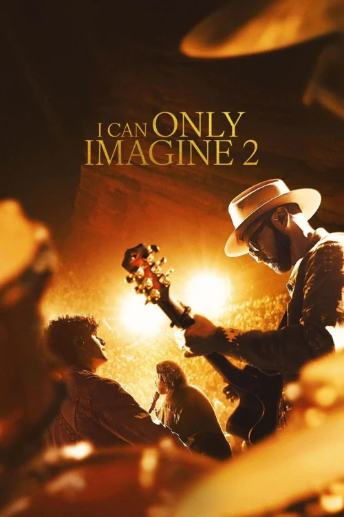 فيلم لا أستطيع إلا أن أتخيل 2 2026 مدبلج اون لاين