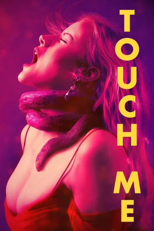 فيلم Touch Me 2026 مترجم اون لاين
