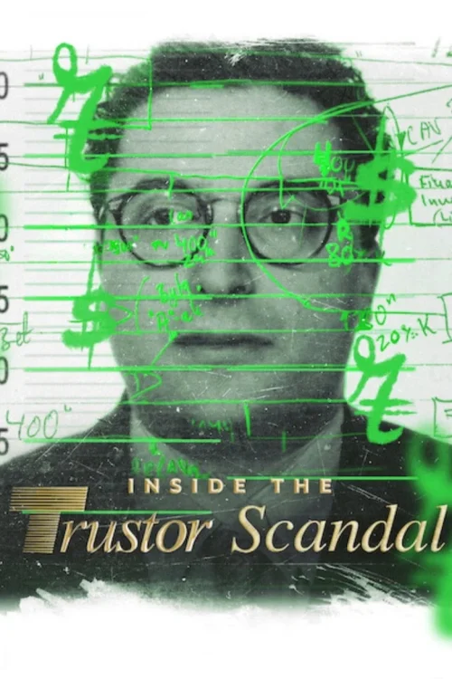 فيلم Inside the Trustor Scandal 2026 مترجم اون لاين
