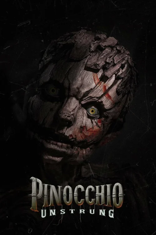 فيلم Pinocchio: Unstrung 2026 مترجم اون لاين