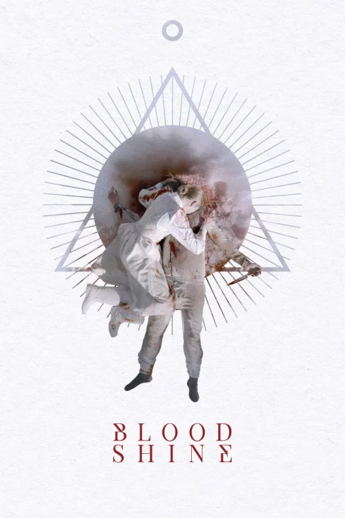 فيلم Blood Shine 2025 مترجم اون لاين