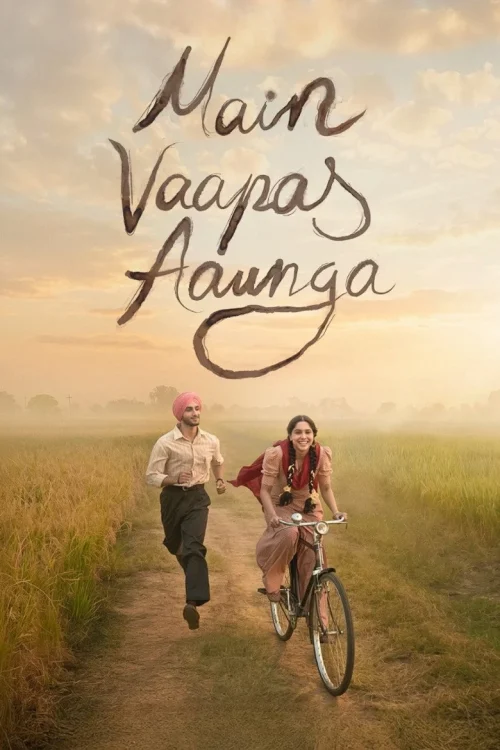 فيلم Main Vaapas Aaunga 2026 مترجم اون لاين