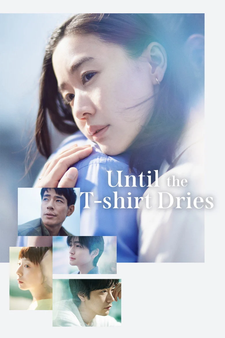 مسلسل Until the T-Shirt Dries مترجم