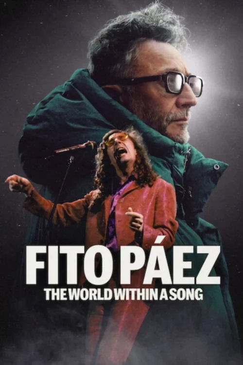 فيلم Fito Páez: The World Within a Song 2026 مترجم اون لاين