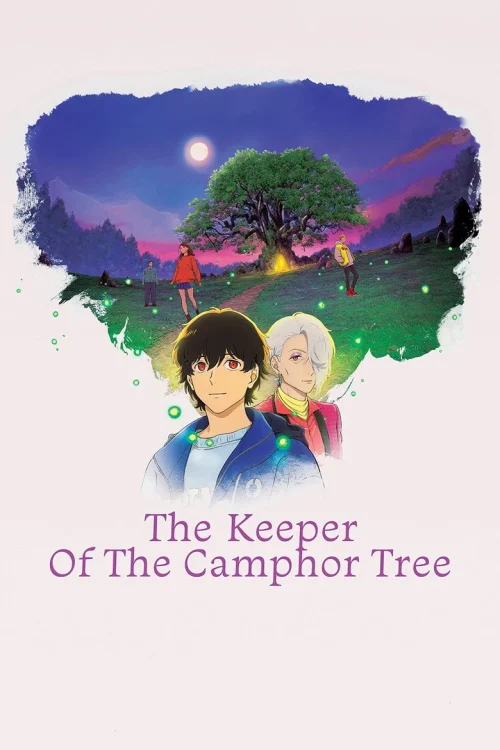 فيلم The Keeper of the Camphor Tree 2026 مترجم اون لاين