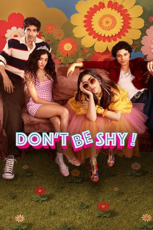 فيلم Don’t Be Shy! 2026 مترجم اون لاين