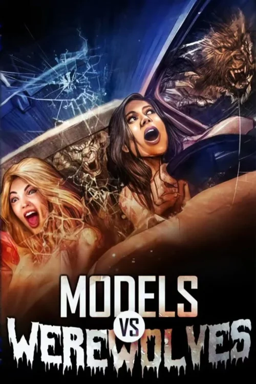 فيلم Models vs. Werewolves 2026 مترجم اون لاين