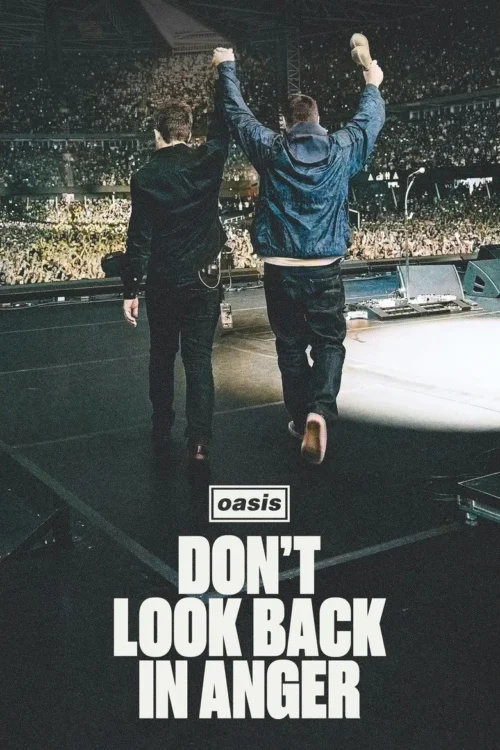 فيلم Oasis: Don’t Look Back in Anger 2026 مترجم اون لاين