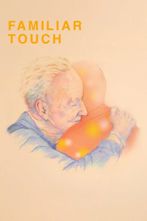 فيلم Familiar Touch 2025 مترجم اون لاين